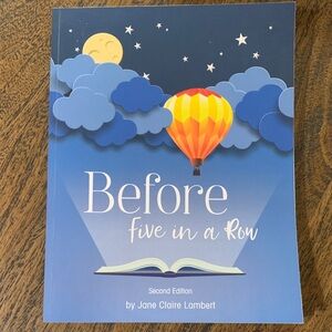 Before Five in a Row Book by Jane Claire Lambert